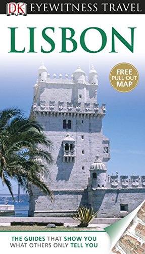 Stock image for DK Eyewitness Travel Guide: Lisbon: Eyewitness Travel Guide 2013 for sale by WorldofBooks