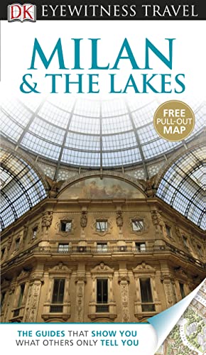 9781409386131: DK Eyewitness Travel Guide: Milan & The Lakes