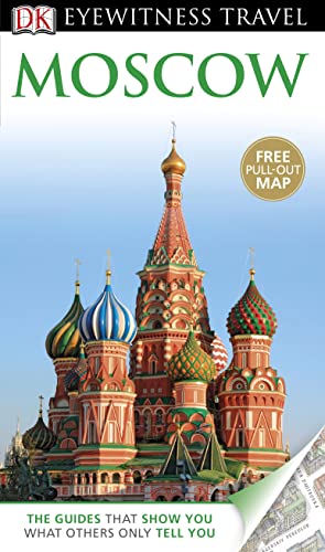 Stock image for DK Eyewitness Travel Guide: Moscow for sale by Goldstone Books