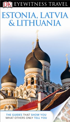 Stock image for DK Eyewitness Travel Guide: Estonia, Latvia & Lithuania for sale by AwesomeBooks