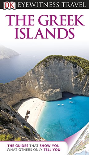 Stock image for DK Eyewitness Travel Guide: The Greek Islands: Eyewitness Travel Guide 2013 for sale by WorldofBooks