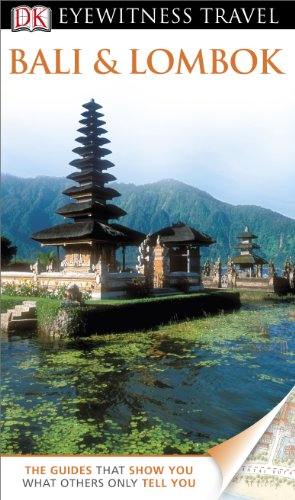 Beispielbild fr DK Eyewitness Travel Guide: Bali & Lombok: Eyewitness Travel Guide 2014 zum Verkauf von WorldofBooks