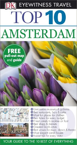 Imagen de archivo de DK Eyewitness Top 10 Travel Guide: Amsterdam: Eyewitness Travel Guide 2013 a la venta por WorldofBooks