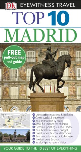 Beispielbild fr DK Eyewitness Top 10 Travel Guide Madrid (DK Eyewitness Travel Guide) zum Verkauf von HPB Inc.