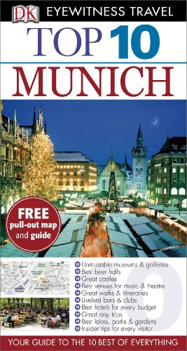 Stock image for Top 10 Munich (DK Eyewitness Travel Guide) for sale by MusicMagpie