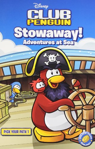 Beispielbild fr Club Penguin Pick Your Path 1: Stowaway! Adventures at Sea zum Verkauf von WorldofBooks