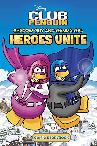 Stock image for Club Penguin: Shadow Guy and Gamma Girl Heroes Unite Comic Storybook for sale by Goldstone Books