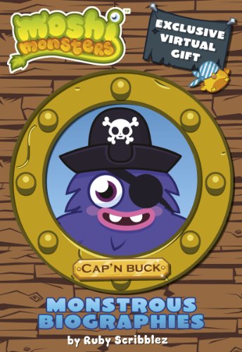 9781409390602: Moshi Monsters Monstrous Biographies: Cap'n Buck