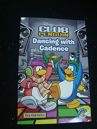 Beispielbild fr Club Penguin Pick Your Path 5: Dancing with Cadence zum Verkauf von WorldofBooks