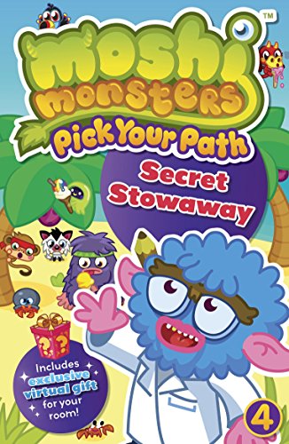 Imagen de archivo de Moshi Monsters: Pick Your Path 4: Secret Stowaway! a la venta por WorldofBooks