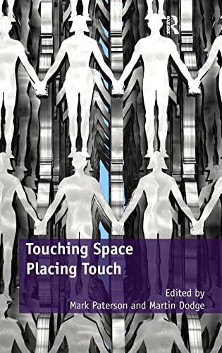 Imagen de archivo de Touching Space, Placing Touch a la venta por Chiron Media