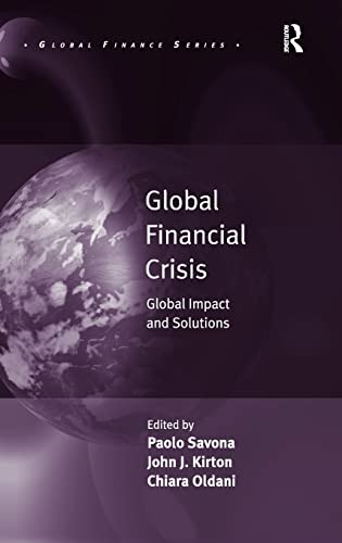 Beispielbild fr Global Financial Crisis: Global Impact and Solutions zum Verkauf von Blackwell's