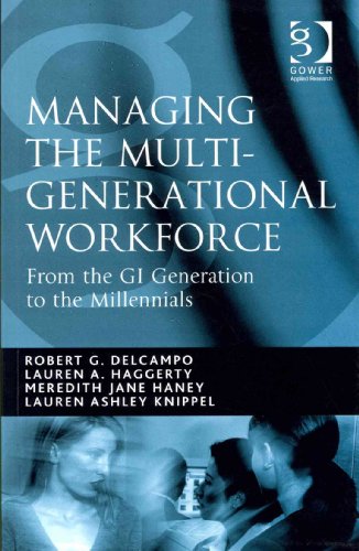 Imagen de archivo de Managing the Multi-Generational Workforce; From the GI Generation to the Millenials (Gower Applied Research) a la venta por BooksRun
