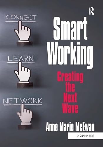 Stock image for Smart Working: Creating the Next Wave for sale by Chiron Media