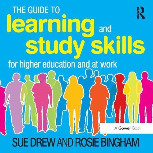 9781409404958: The Guide to Learning and Study Skills: For Higher Education and at Work (Virtual Learning Environment Edition)