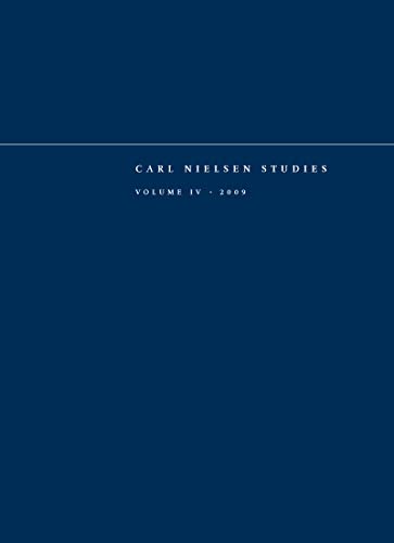 9781409405221: Carl Nielsen Studies: Volume 4