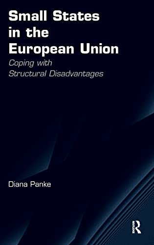 Beispielbild fr Small States in the European Union: Coping with Structural Disadvantages zum Verkauf von Book Dispensary