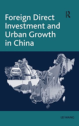 9781409406853: Foreign Direct Investment and Urban Growth in China