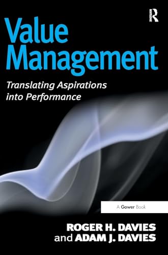 Imagen de archivo de Value Management: Translating Aspirations into Performance a la venta por Chiron Media