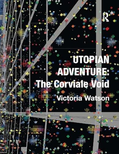 Utopian Adventure: The Corviale Void [Hardcover] Watson, Victoria