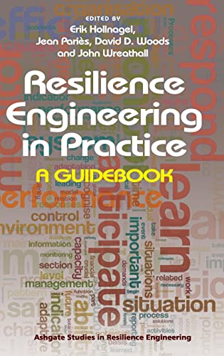 Resilience Engineering in Practice (Ashgate Studies in Resilience Engineering) (9781409410355) by PariÃ¨s, Jean; Wreathall, John