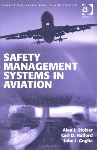 Beispielbild fr Safety Management Systems in Aviation (Ashgate Studies in Human Factors for Flight Operations) zum Verkauf von Zoom Books Company