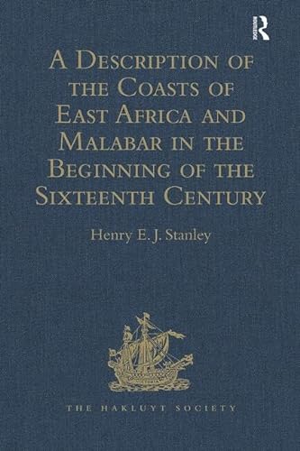 Stock image for A Description of the Coasts of East Africa and Malabar in the Beginning of the Sixteenth Century, by Duarte Barbosa, a Portuguese for sale by Blackwell's