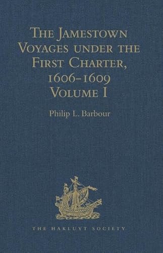 Stock image for The Jamestown Voyages Under the First Charter, 1606-1609 for sale by Blackwell's