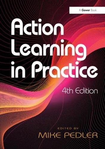 Beispielbild fr Action Learning in Practice zum Verkauf von Blackwell's