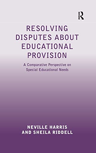Beispielbild fr Resolving Disputes about Educational Provision: A Comparative Perspective on Special Educational Needs zum Verkauf von Chiron Media