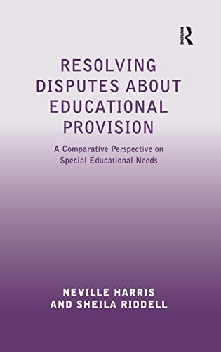 Stock image for Resolving Disputes about Educational Provision: A Comparative Perspective on Special Educational Needs for sale by suffolkbooks