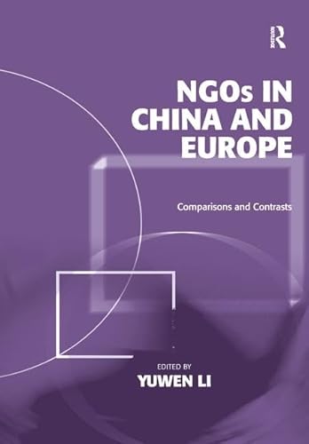 9781409419594: NGOs in China and Europe: Comparisons and Contrasts