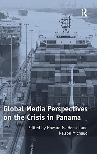 Stock image for Global Media Perspectives on the Crisis in Panama for sale by suffolkbooks