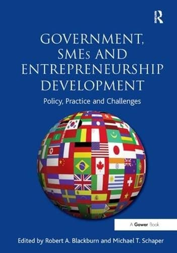 9781409430353: Government, SMEs and Entrepreneurship Development: Policy, Practice and Challenges
