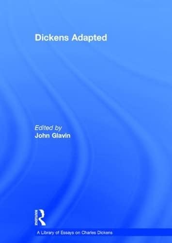 Beispielbild fr Dickens Adapted (A Library of Essays on Charles Dickens) zum Verkauf von Chiron Media