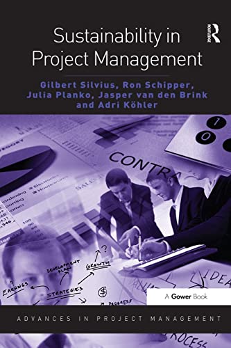 Beispielbild fr Sustainability in Project Management (Routledge Frontiers in Project Management) zum Verkauf von Anybook.com