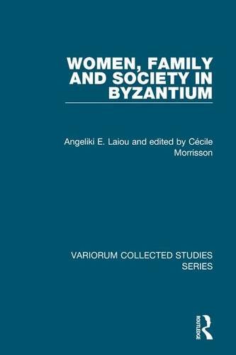 Beispielbild fr Women, Family and Society in Byzantium zum Verkauf von Blackwell's