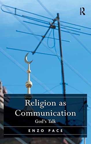 Beispielbild fr Religion as Communication: God's Talk zum Verkauf von Prior Books Ltd