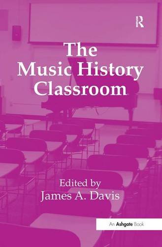 Imagen de archivo de The Music History Classroom a la venta por Chiron Media