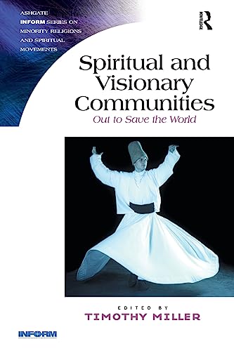 Beispielbild fr Spiritual and Visionary Communities zum Verkauf von Blackwell's