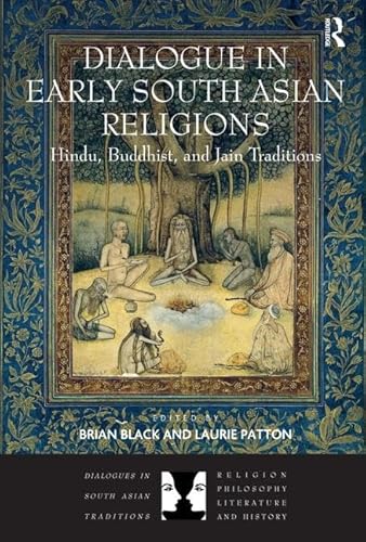 Imagen de archivo de Dialogue in Early South Asian Religions a la venta por Blackwell's