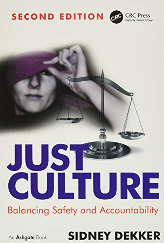 Just Culture (9781409440604) by Dekker, Sidney