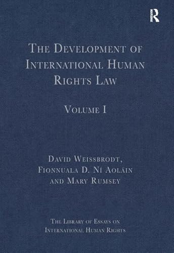 Imagen de archivo de The Development of International Human Rights Law: Volume I (The Library of Essays on International Human Rights) a la venta por Mispah books