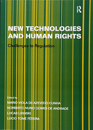 Stock image for New Technologies and Human Rights: Challenges to Regulation for sale by Chiron Media