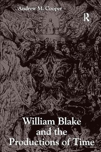 Stock image for William Blake and the Productions of Time for sale by HPB-Red