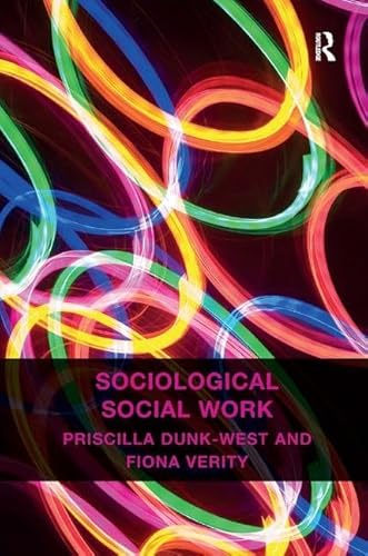 Stock image for Sociological Social Work for sale by suffolkbooks