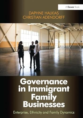 Beispielbild fr Governance in Immigrant Family Businesses zum Verkauf von Blackwell's