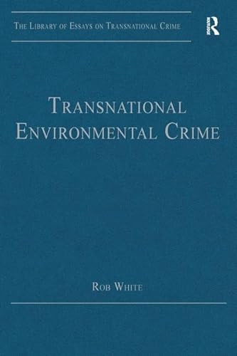 9781409447856: Transnational Environmental Crime