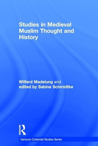 Beispielbild fr Studies in Medieval Muslim Thought and History zum Verkauf von Blackwell's