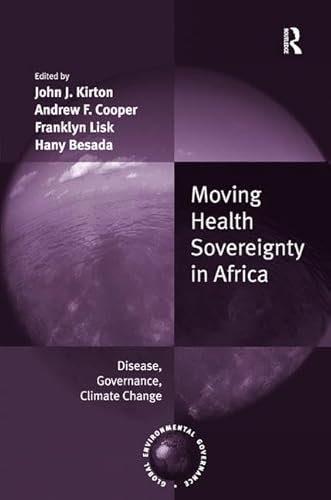 Stock image for Moving Health Sovereignty in Africa for sale by Blackwell's
